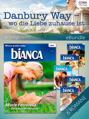 cover image of Danbury Way&#8212;wo die Liebe zuhause ist (6-teilige Serie)